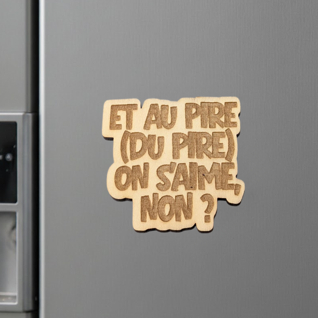 Aimant en bois et au pire (du pire) on s'aime, non ? - Mobju