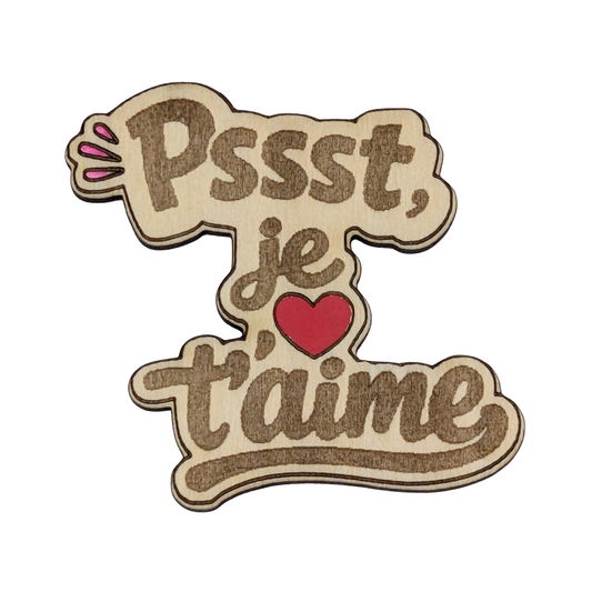 Aimant en bois pssst je t'aime - Mobju